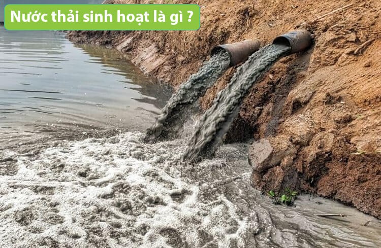 nước thải sinh hoạt là gì